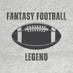 Fantasy Football Legend Design T-Shirt